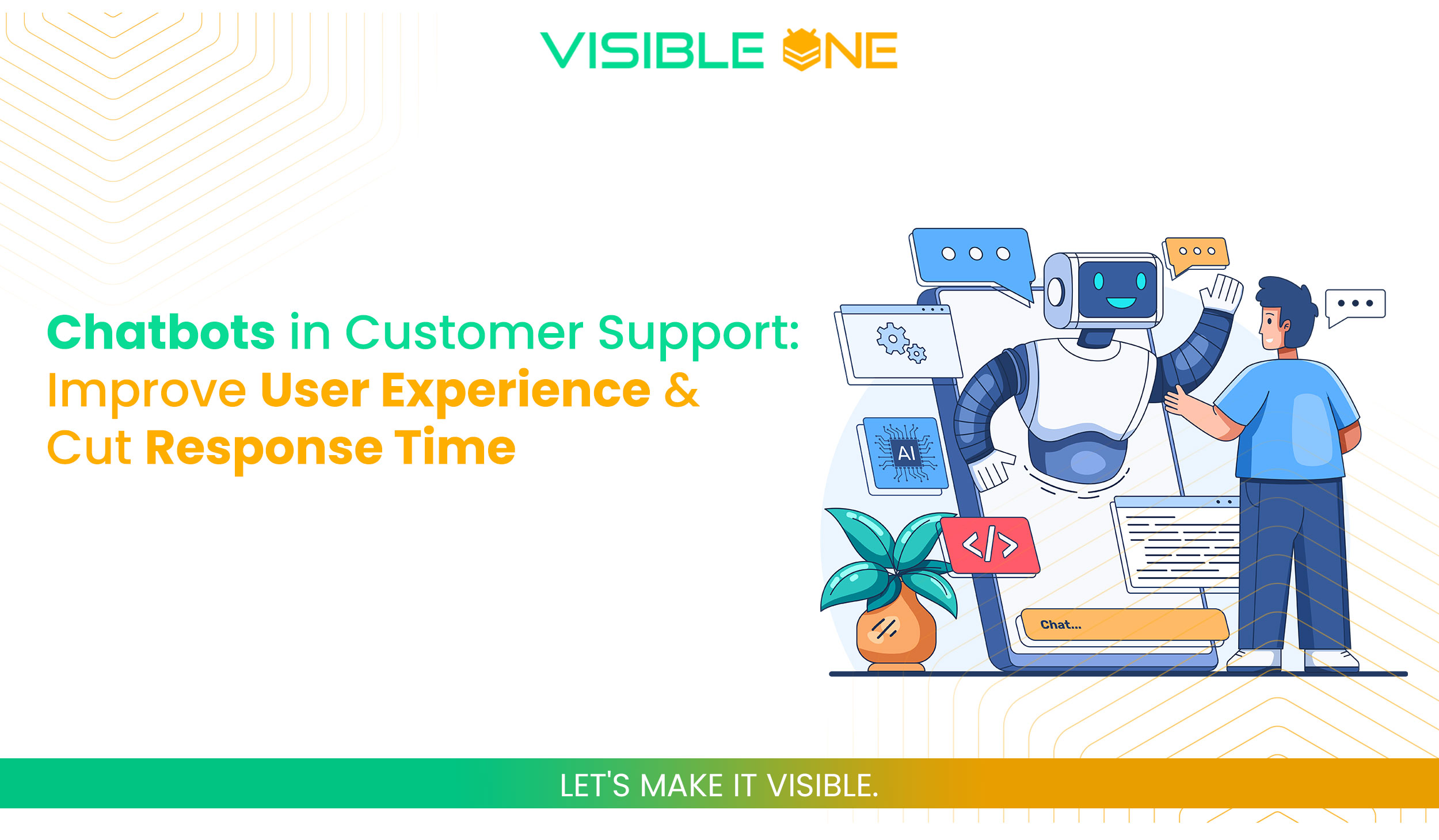 Chatbots in Customer Support: Improve User Experience & Cut Response Time