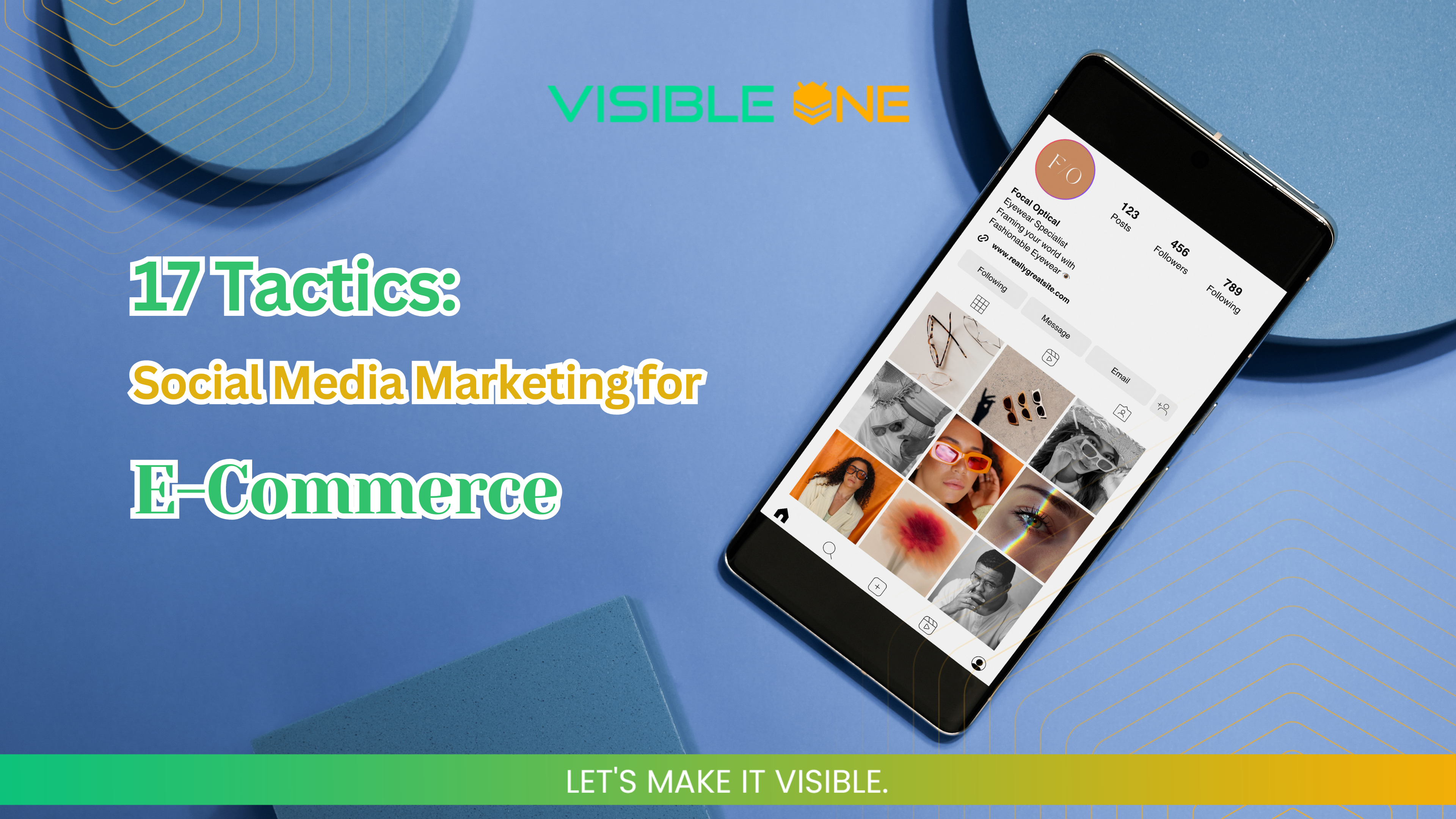 17 Tactics: Social Media Marketing for E-Commerce